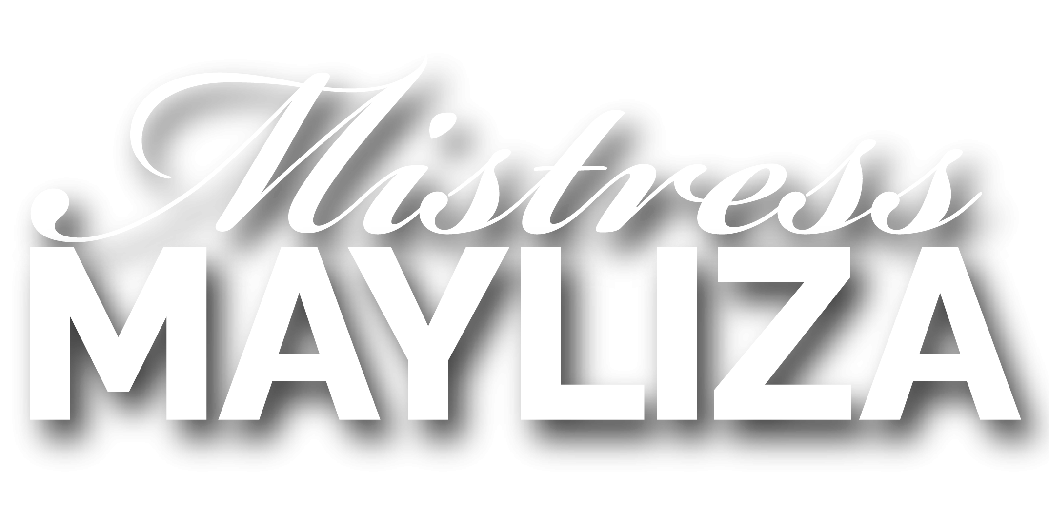 Mistress Mayliza